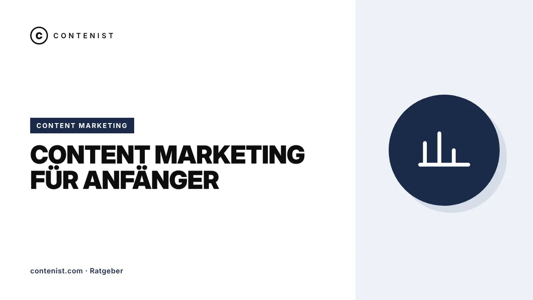 Beitragsbild: Content Marketing für Anfänger